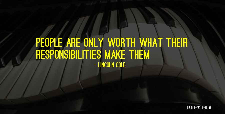 Lincoln Cole Quotes 627573 Lincoln Cole Quotes 627573
