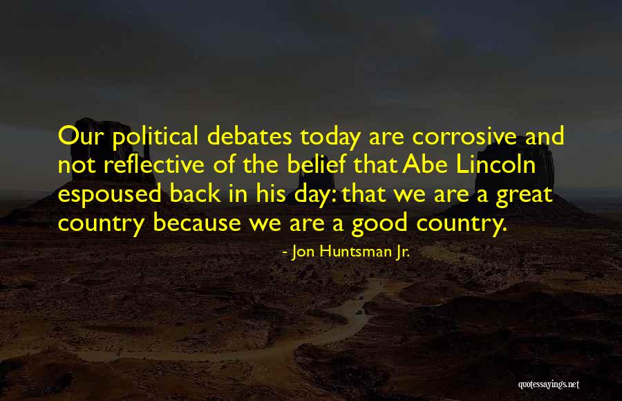 Lincoln Debates Quotes By Jon Huntsman Jr. Lincoln Debates Quotes By Jon Huntsman Jr.
