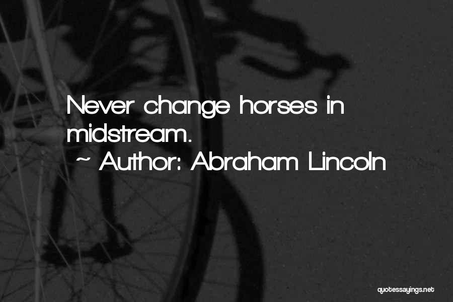 Lincoln Quotes By Abraham Lincoln