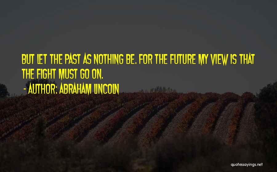 Lincoln Quotes By Abraham Lincoln