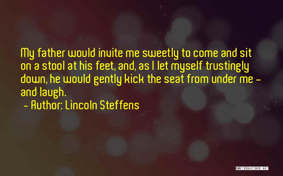 Lincoln Steffens Quotes 153774