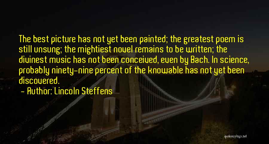 Lincoln Steffens Quotes 2193750