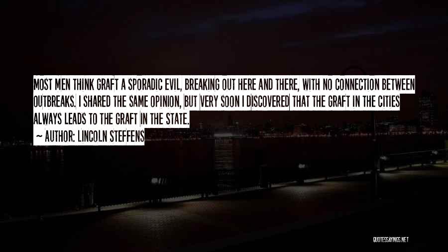 Lincoln Steffens Quotes 252809 Lincoln Steffens Quotes 252809