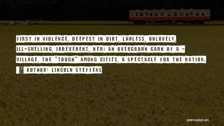 Lincoln Steffens Quotes 306973 Lincoln Steffens Quotes 306973