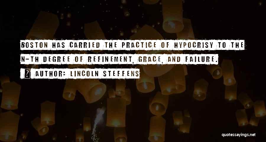 Lincoln Steffens Quotes 400147