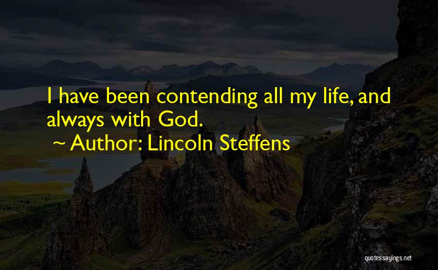 Lincoln Steffens Quotes 719708