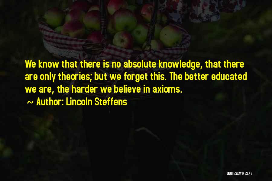 Lincoln Steffens Quotes 995026