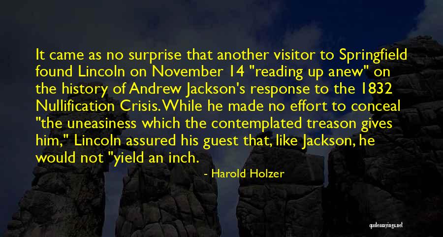 Lincoln Treason Quotes By Harold Holzer Lincoln Treason Quotes By Harold Holzer