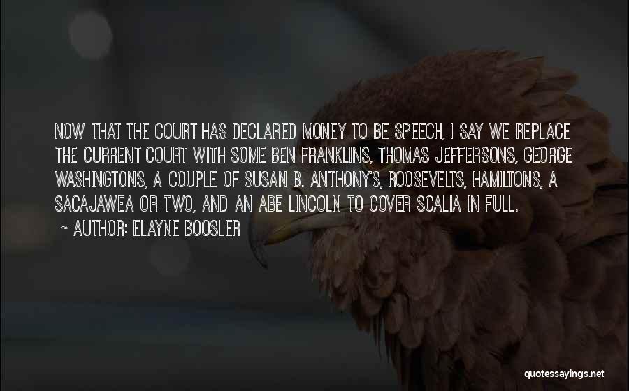 Lincoln's Quotes By Elayne Boosler