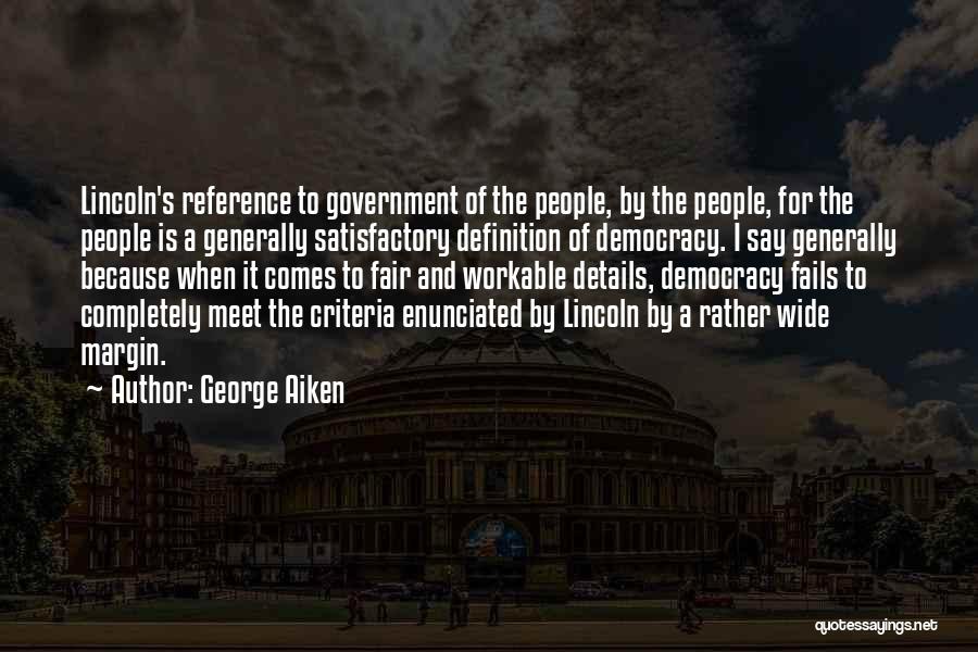 Lincoln's Quotes By George Aiken