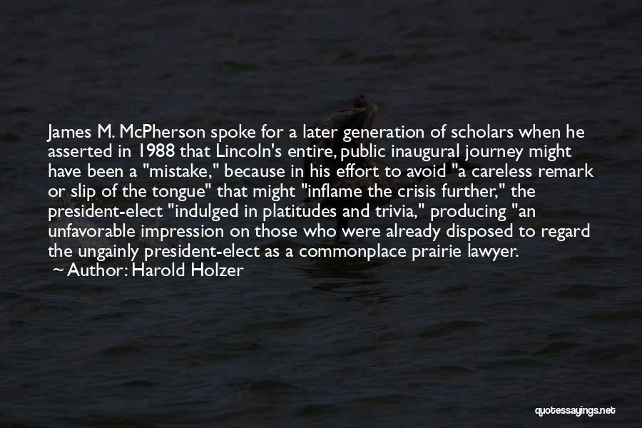 Lincoln's Quotes By Harold Holzer