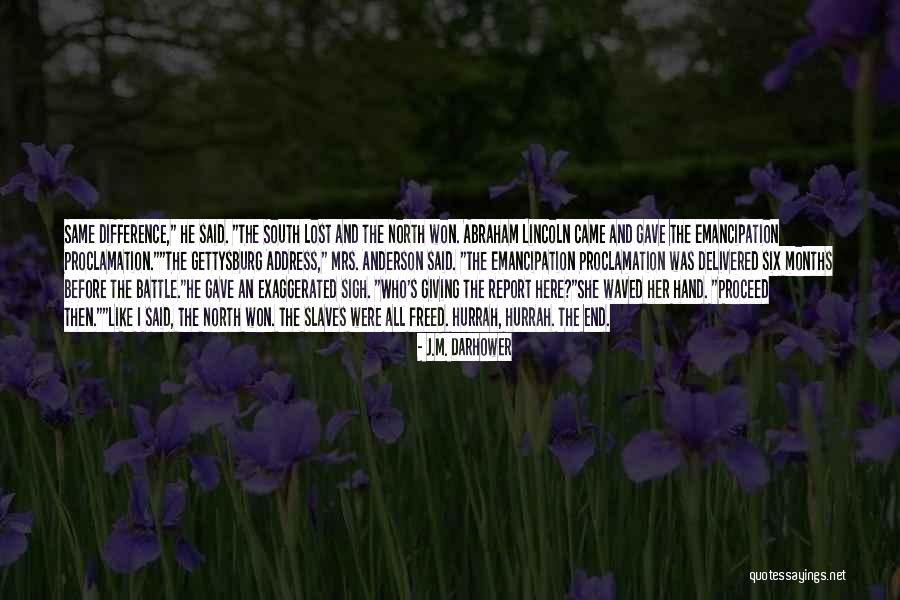 Lincoln's Quotes By J.M. Darhower Lincoln's Quotes By J.M. Darhower