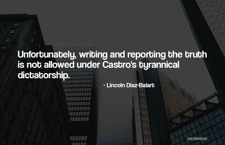 Lincoln's Quotes By Lincoln Diaz-Balart