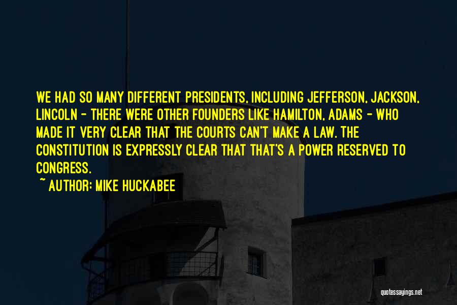 Lincoln's Quotes By Mike Huckabee