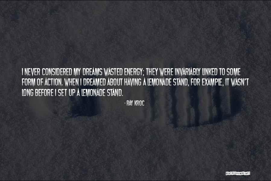 Lincos Alati Quotes By Ray Kroc Lincos Alati Quotes By Ray Kroc