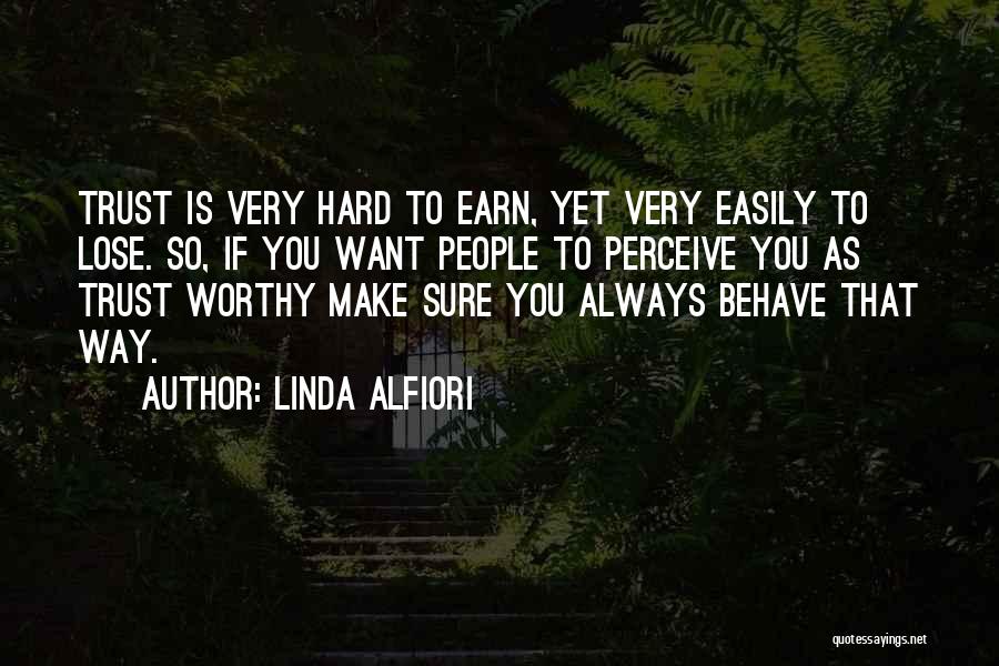 Linda Alfiori Quotes 208781