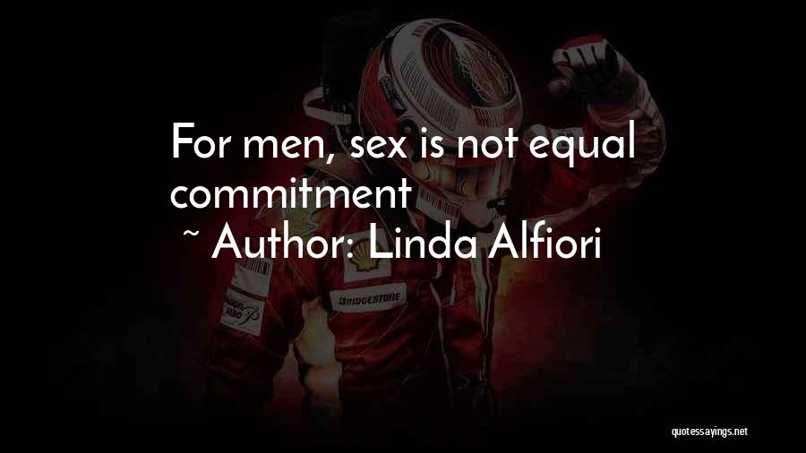 Linda Alfiori Quotes 2144219