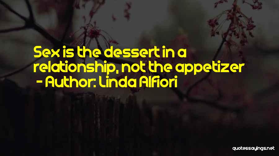 Linda Alfiori Quotes 883220