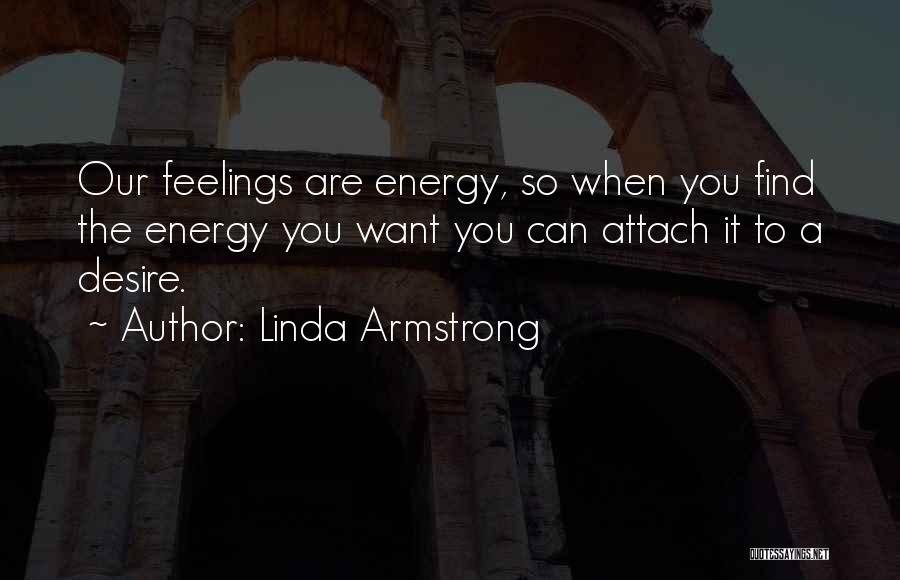 Linda Armstrong Quotes 317433