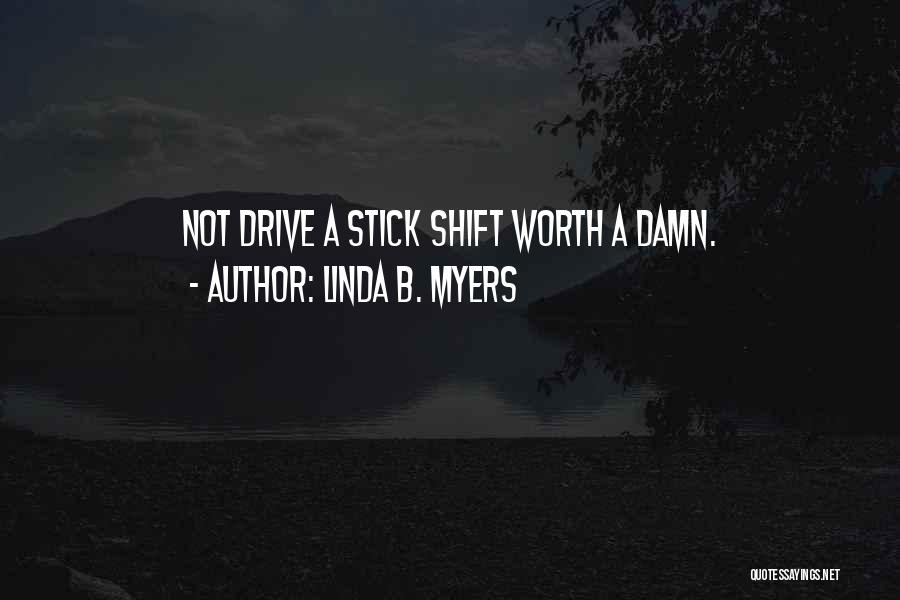 Linda B. Myers Quotes 78946