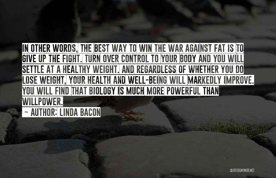 Linda Bacon Quotes 1826719