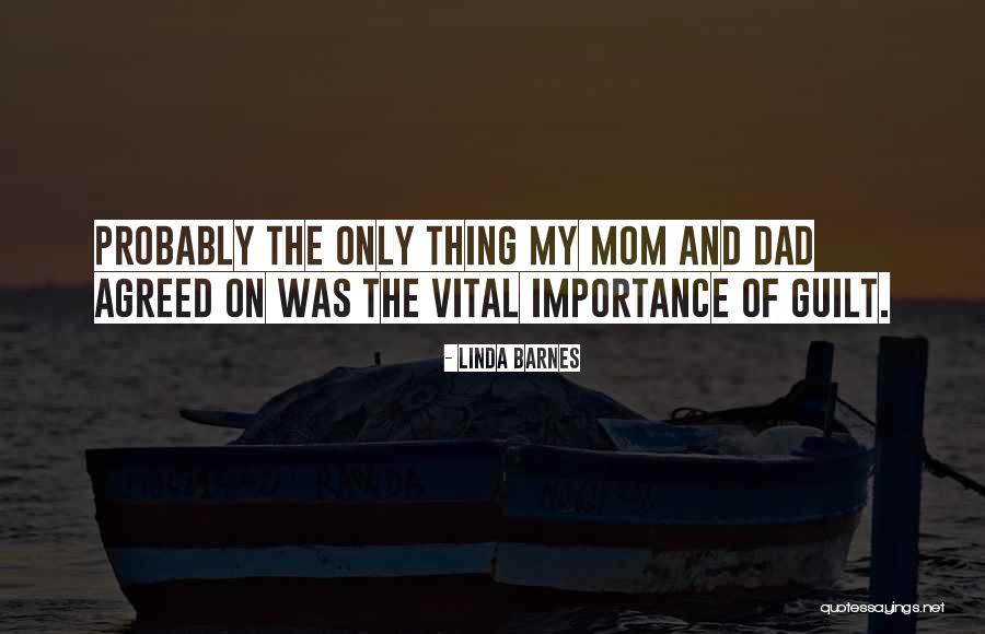 Linda Barnes Quotes 2055457 Linda Barnes Quotes 2055457
