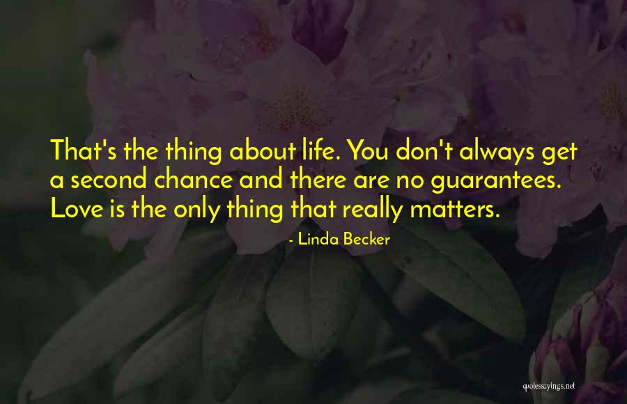 Linda Becker Quotes 315925