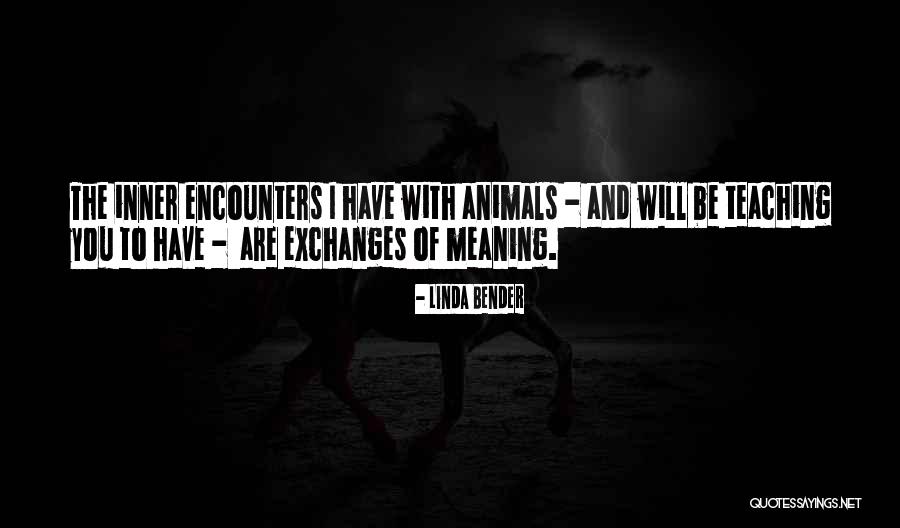 Linda Bender Quotes 1079159 Linda Bender Quotes 1079159
