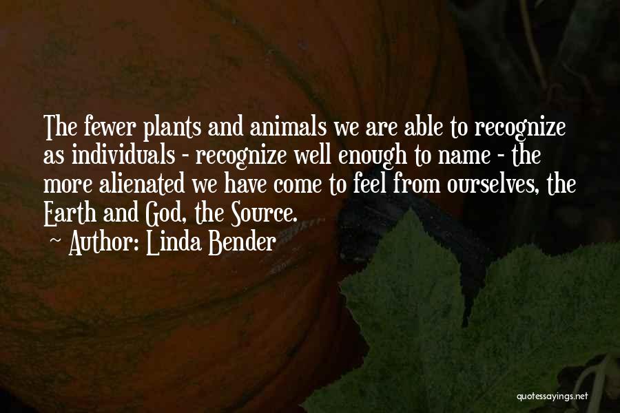 Linda Bender Quotes 1264541