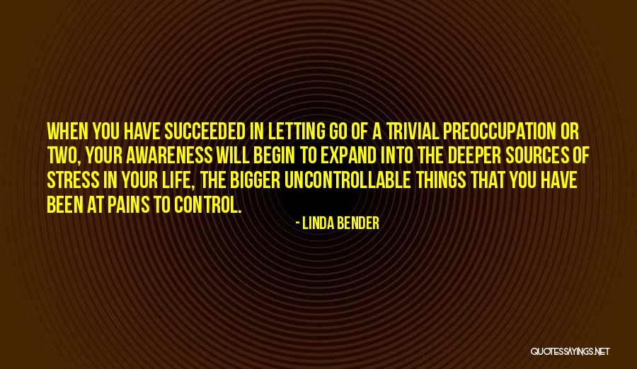 Linda Bender Quotes 1818290