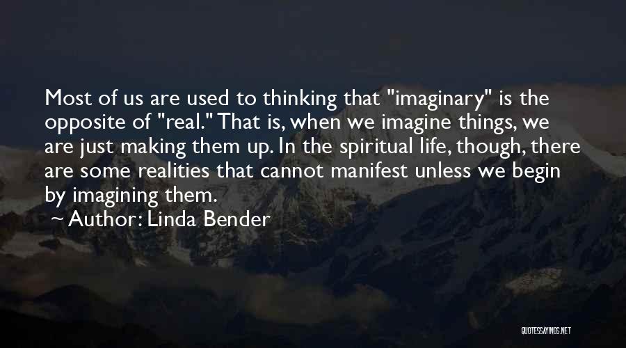 Linda Bender Quotes 1967997
