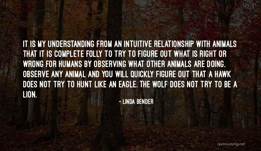 Linda Bender Quotes 2010073