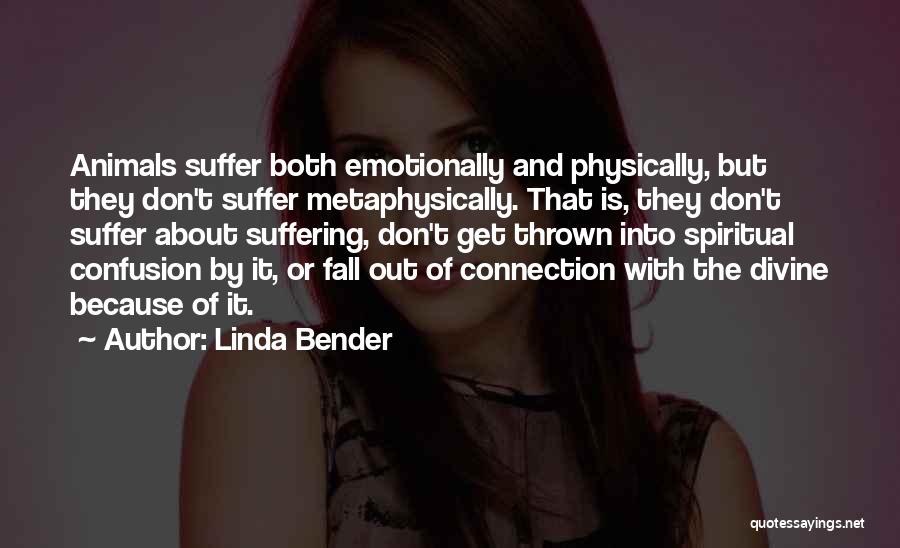 Linda Bender Quotes 210501