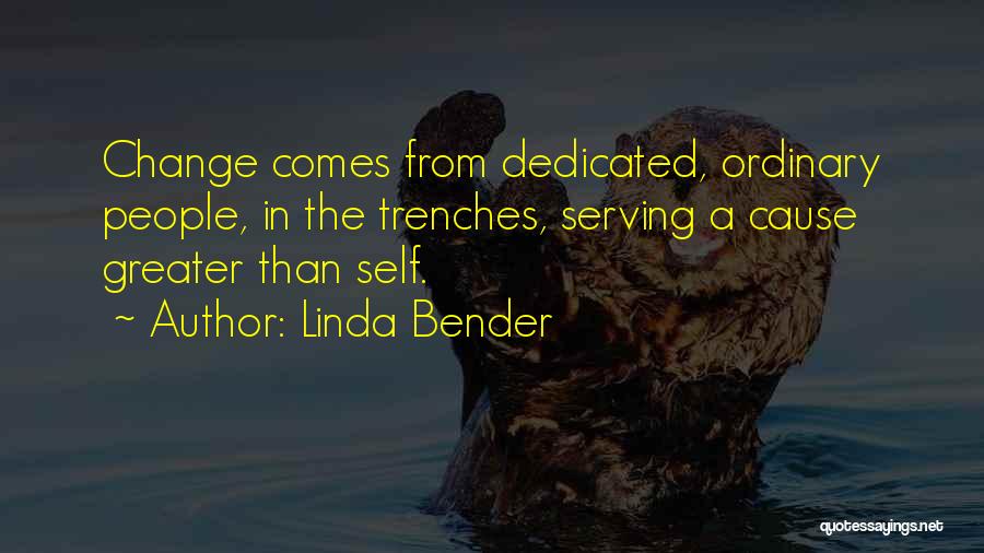 Linda Bender Quotes 702580