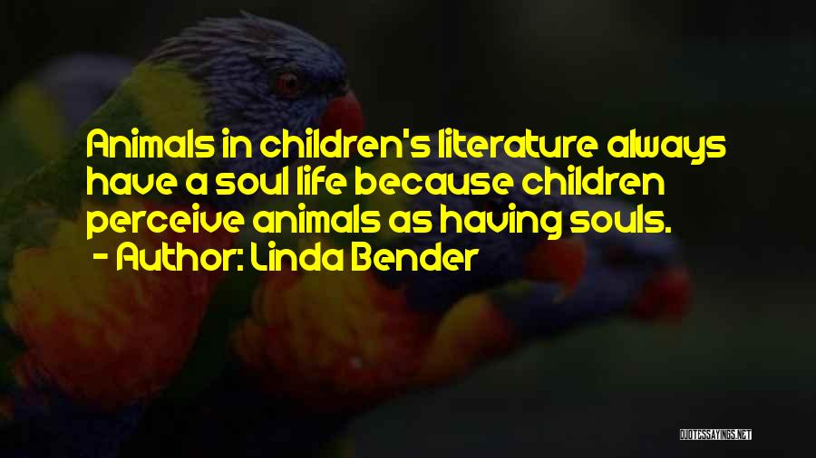 Linda Bender Quotes 851516