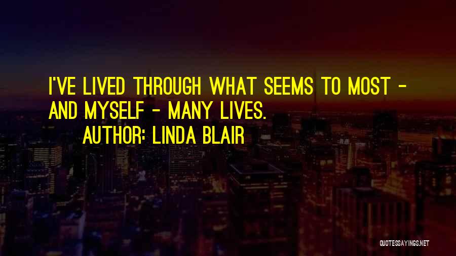 Linda Blair Quotes 451630