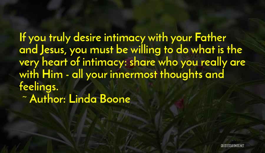 Linda Boone Quotes 212276