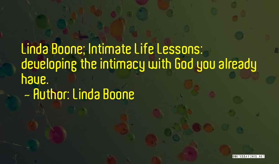 Linda Boone Quotes 903626