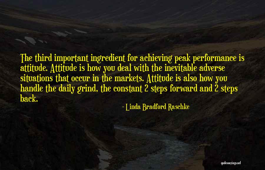 Linda Bradford Raschke Quotes 176567