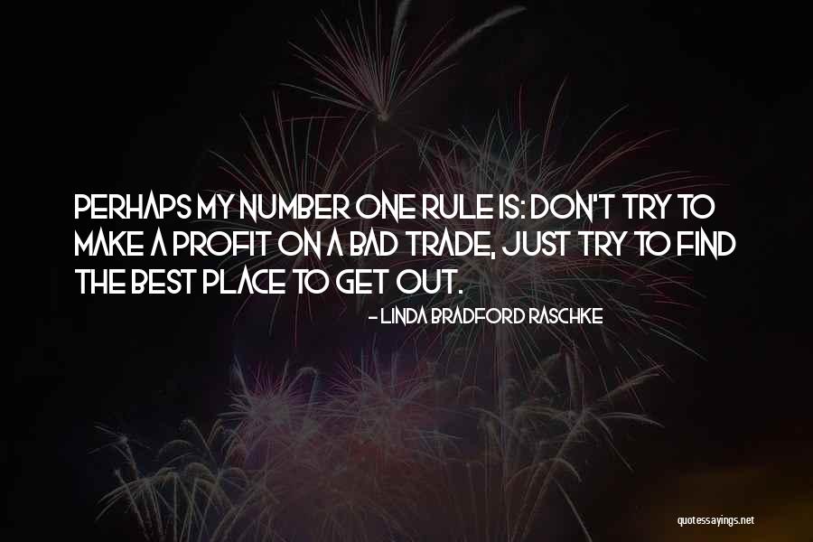 Linda Bradford Raschke Quotes 718136 Linda Bradford Raschke Quotes 718136
