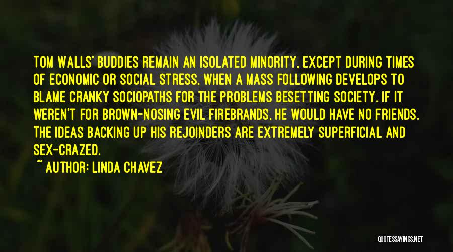 Linda Chavez Quotes 1290695