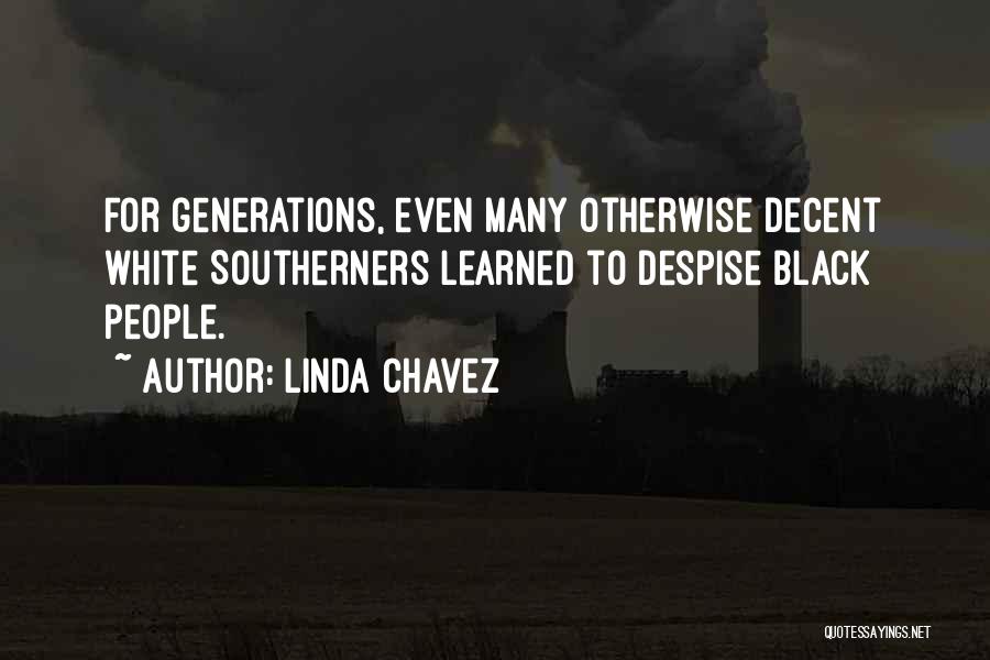Linda Chavez Quotes 295450