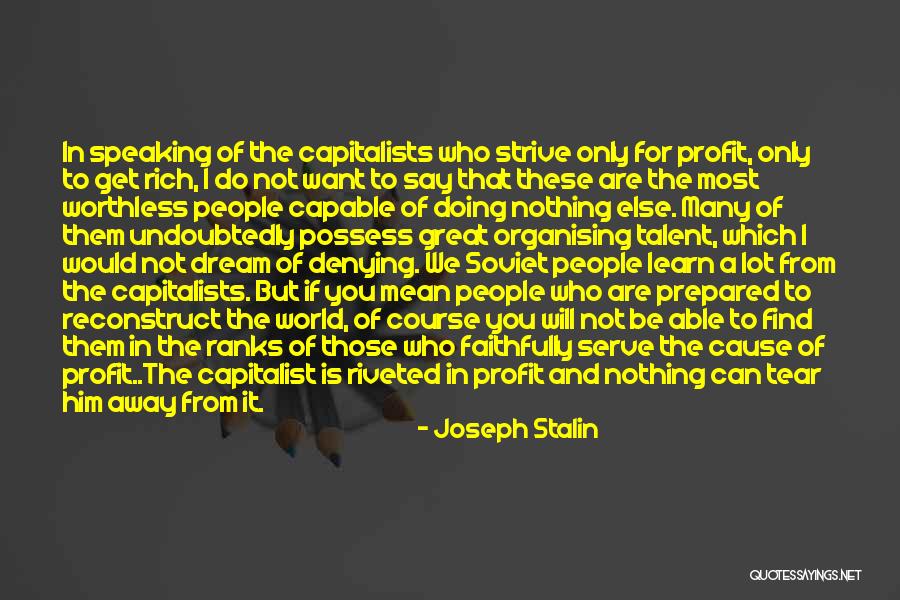 Linda Chung Quotes By Joseph Stalin