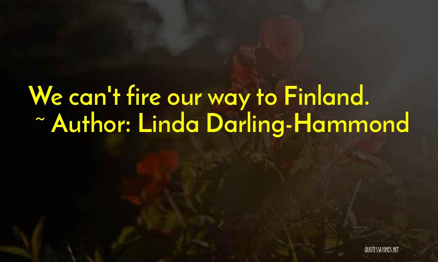 Linda Darling-Hammond Quotes 1146684