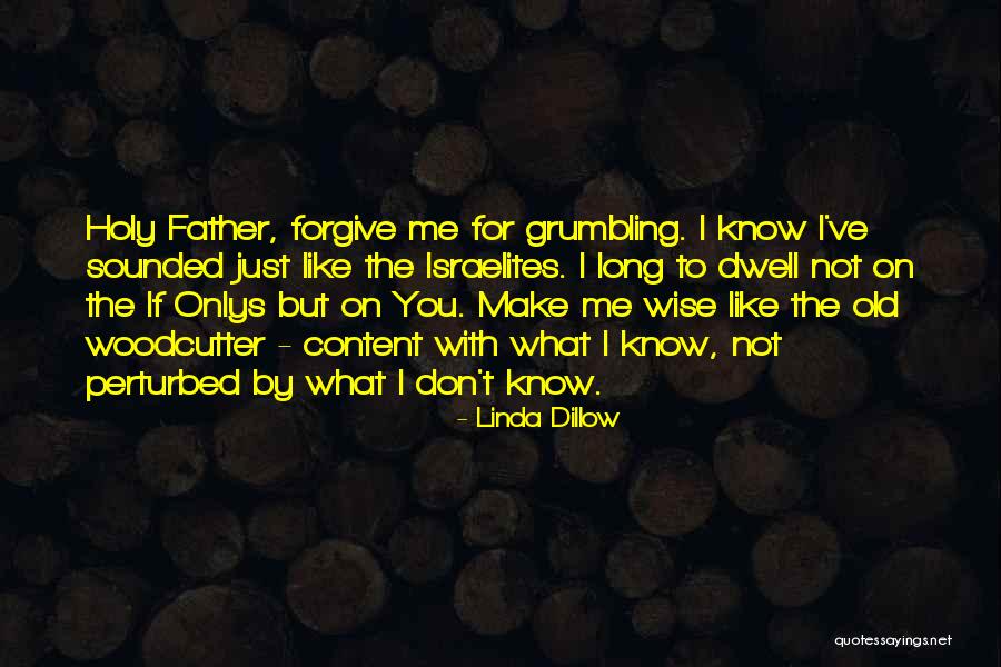 Linda Dillow Quotes 1293586 Linda Dillow Quotes 1293586