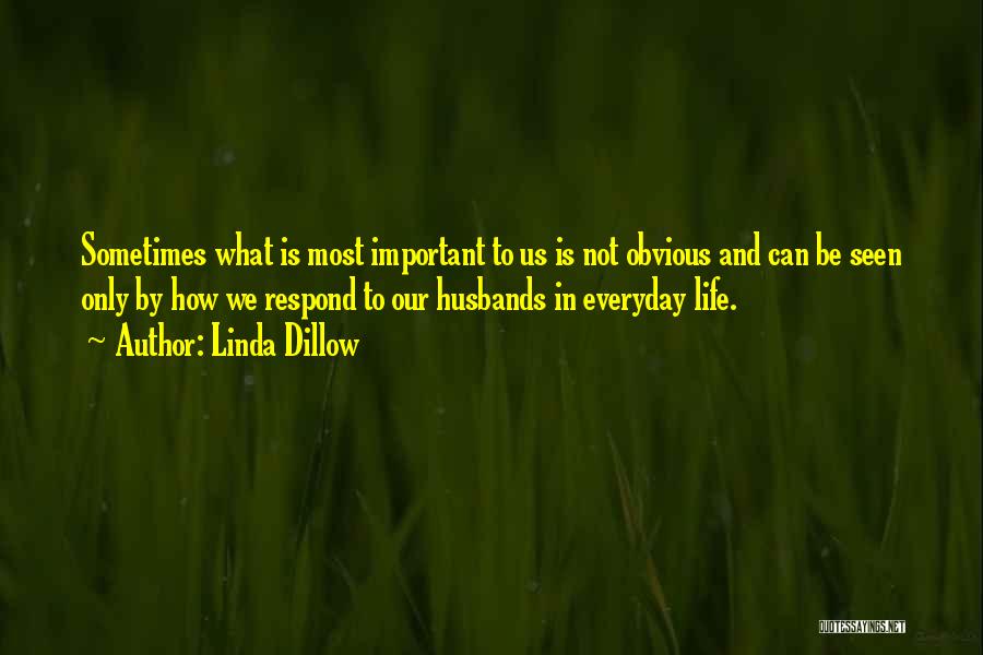 Linda Dillow Quotes 617314