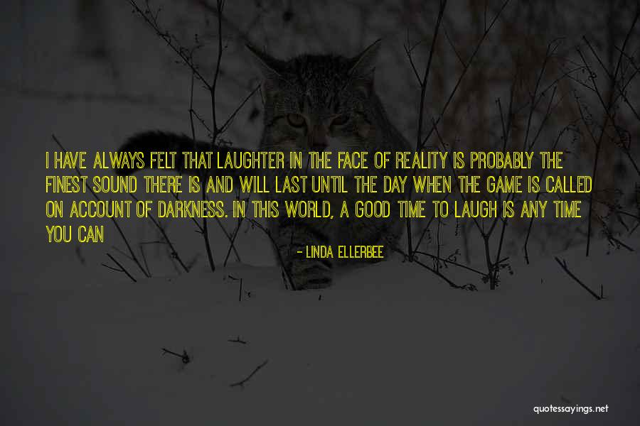 Linda Ellerbee Quotes 1547377 Linda Ellerbee Quotes 1547377