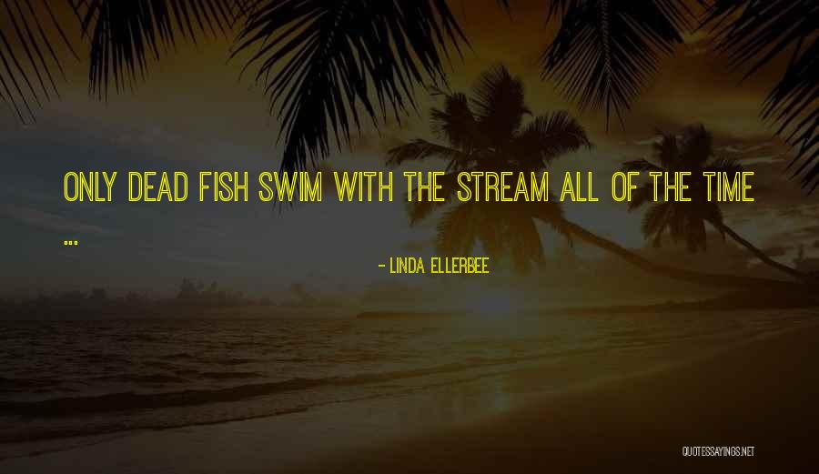 Linda Ellerbee Quotes 191931 Linda Ellerbee Quotes 191931