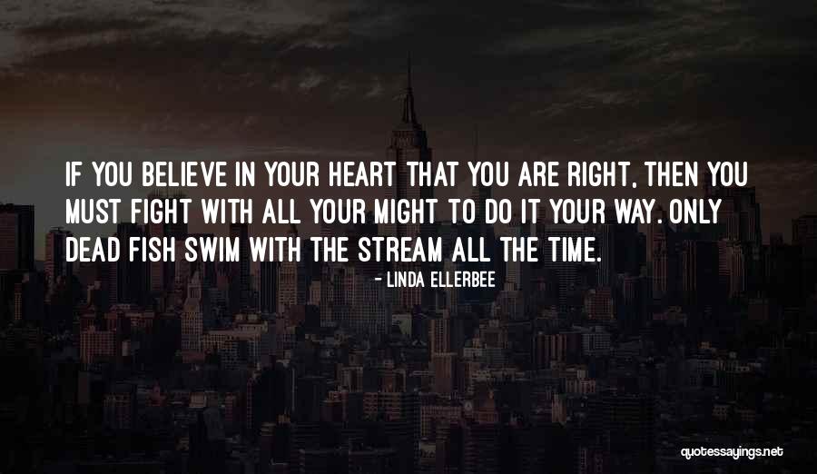 Linda Ellerbee Quotes 661024