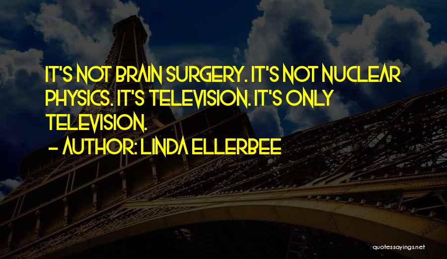 Linda Ellerbee Quotes 684707